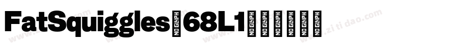 FatSquiggles-68L1字体转换