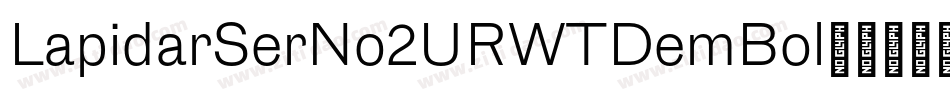 LapidarSerNo2URWTDemBol字体转换