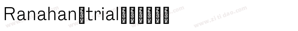 Ranahan_trial字体转换