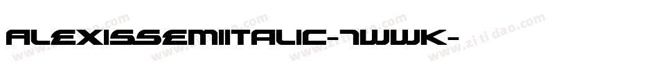 AlexisSemiItalic-7WWK字体转换