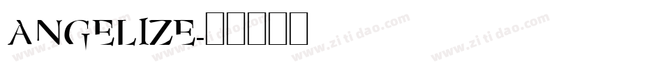 ANGELIZE字体转换
