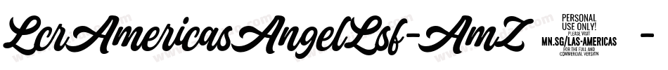 LcrAmericasAngelLsf-AmZ6字体转换 LcrAmericasAngelLsf-AmZ6字体转换
