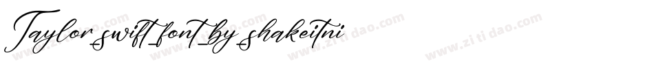 Taylor_swift_font_by_shakeitnicholas字体转换