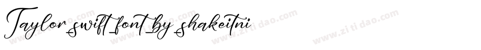 Taylor_swift_font_by_shakeitnicholas字体转换