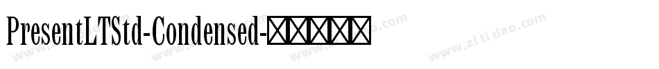 PresentLTStd-Condensed字体转换