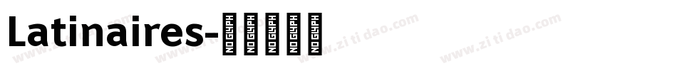 Latinaires字体转换