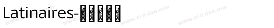 Latinaires字体转换