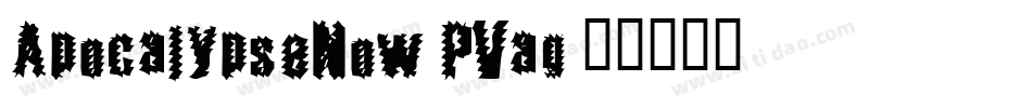 ApocalypseNow-PVag字体转换