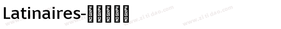 Latinaires字体转换