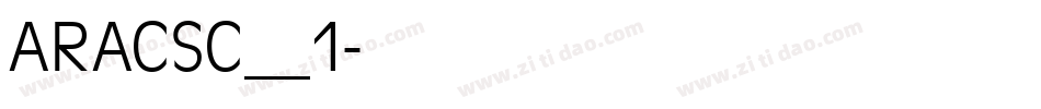 ARACSC__1字体转换