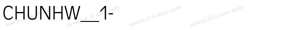 CHUNHW__1字体转换