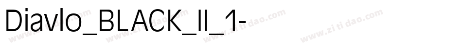 Diavlo_BLACK_II_1字体转换