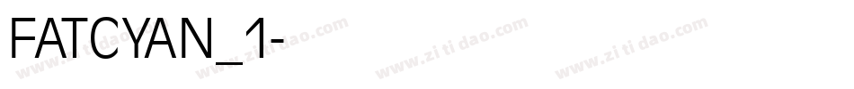 FATCYAN_1字体转换