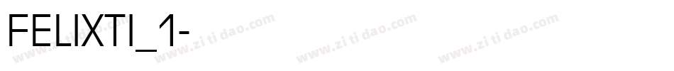 FELIXTI_1字体转换