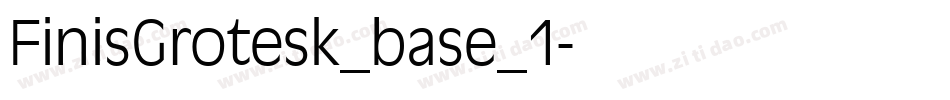 FinisGrotesk_base_1字体转换