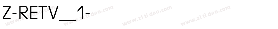 Z-RETV__1字体转换