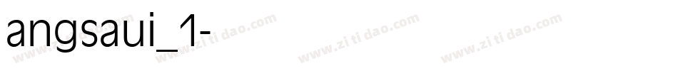 angsaui_1字体转换