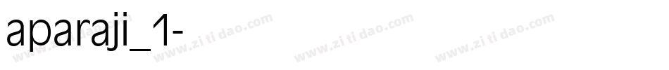 aparaji_1字体转换