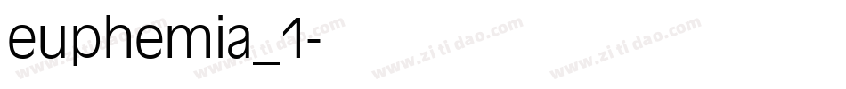euphemia_1字体转换