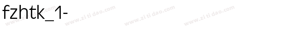 fzhtk_1字体转换