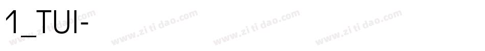 方正粗圆1_TUI字体转换