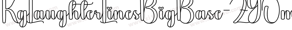 KgLaughterLinesBigBase-ZYOm字体转换