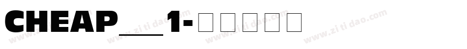 CHEAP___1字体转换