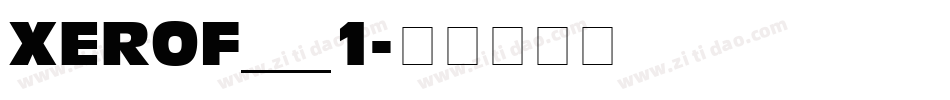 XEROF___1字体转换