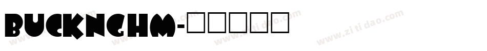 BUCKNGHM字体转换