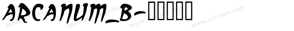 arcanum_b字体转换