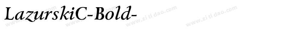LazurskiC-Bold字体转换
