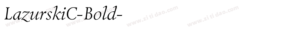 LazurskiC-Bold字体转换