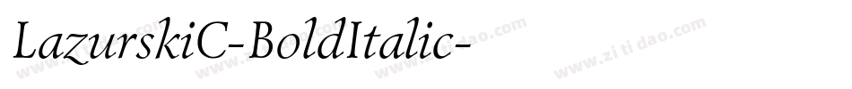 LazurskiC-BoldItalic字体转换
