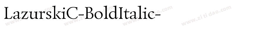 LazurskiC-BoldItalic字体转换
