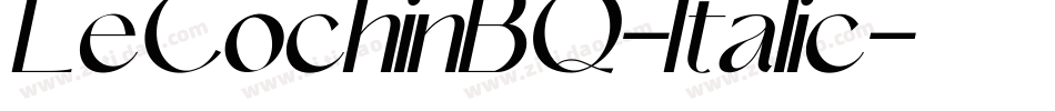 LeCochinBQ-Italic字体转换