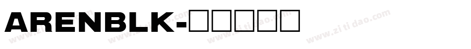 ARENBLK字体转换
