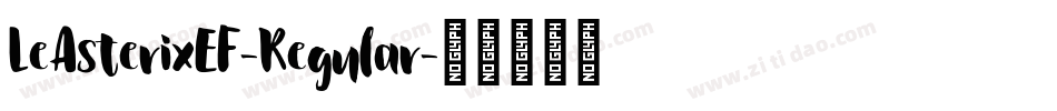 LeAsterixEF-Regular字体转换