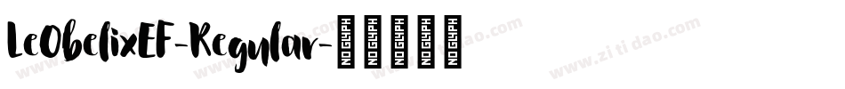 LeObelixEF-Regular字体转换