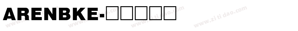 ARENBKE字体转换