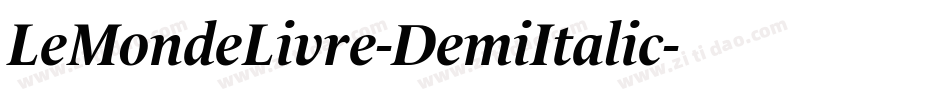 LeMondeLivre-DemiItalic字体转换