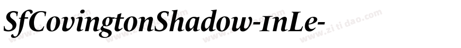 SfCovingtonShadow-1nLe字体转换 SfCovingtonShadow-1nLe字体转换