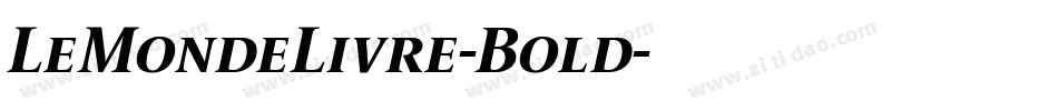 LeMondeLivre-Bold字体转换