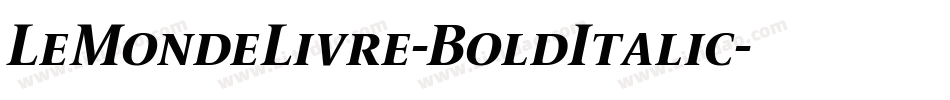 LeMondeLivre-BoldItalic字体转换
