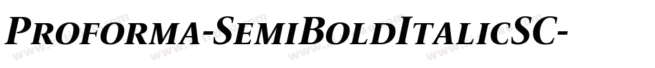 Proforma-SemiBoldItalicSC字体转换