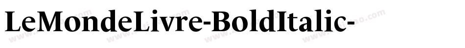 LeMondeLivre-BoldItalic字体转换