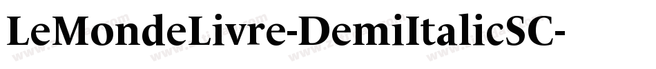 LeMondeLivre-DemiItalicSC字体转换