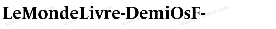 LeMondeLivre-DemiOsF字体转换