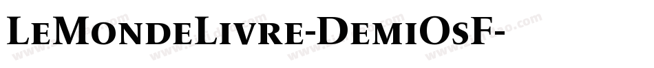 LeMondeLivre-DemiOsF字体转换