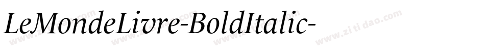 LeMondeLivre-BoldItalic字体转换