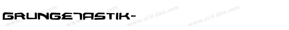 GrungeTastik字体转换
